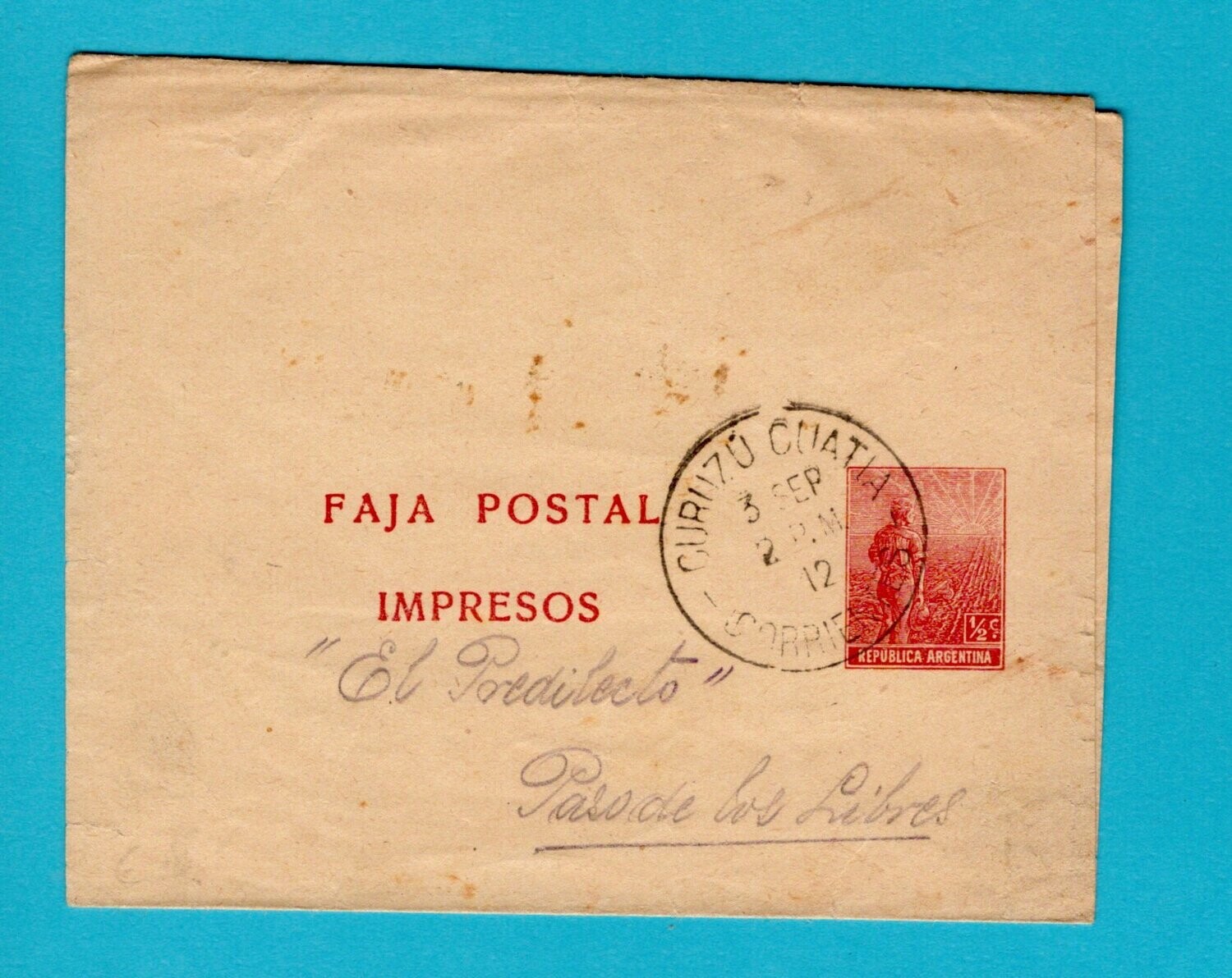 ARGENTINA wrapper 1912 Curuzu Cuatia to Paso de los Libres