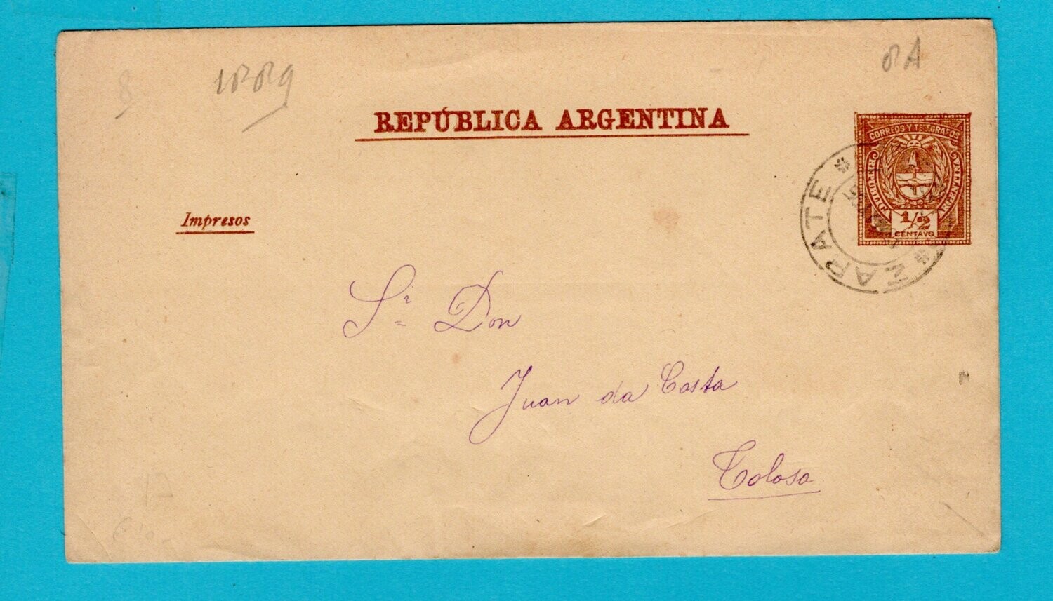 ARGENTINA wrapper 1889 Zapate to Colosa