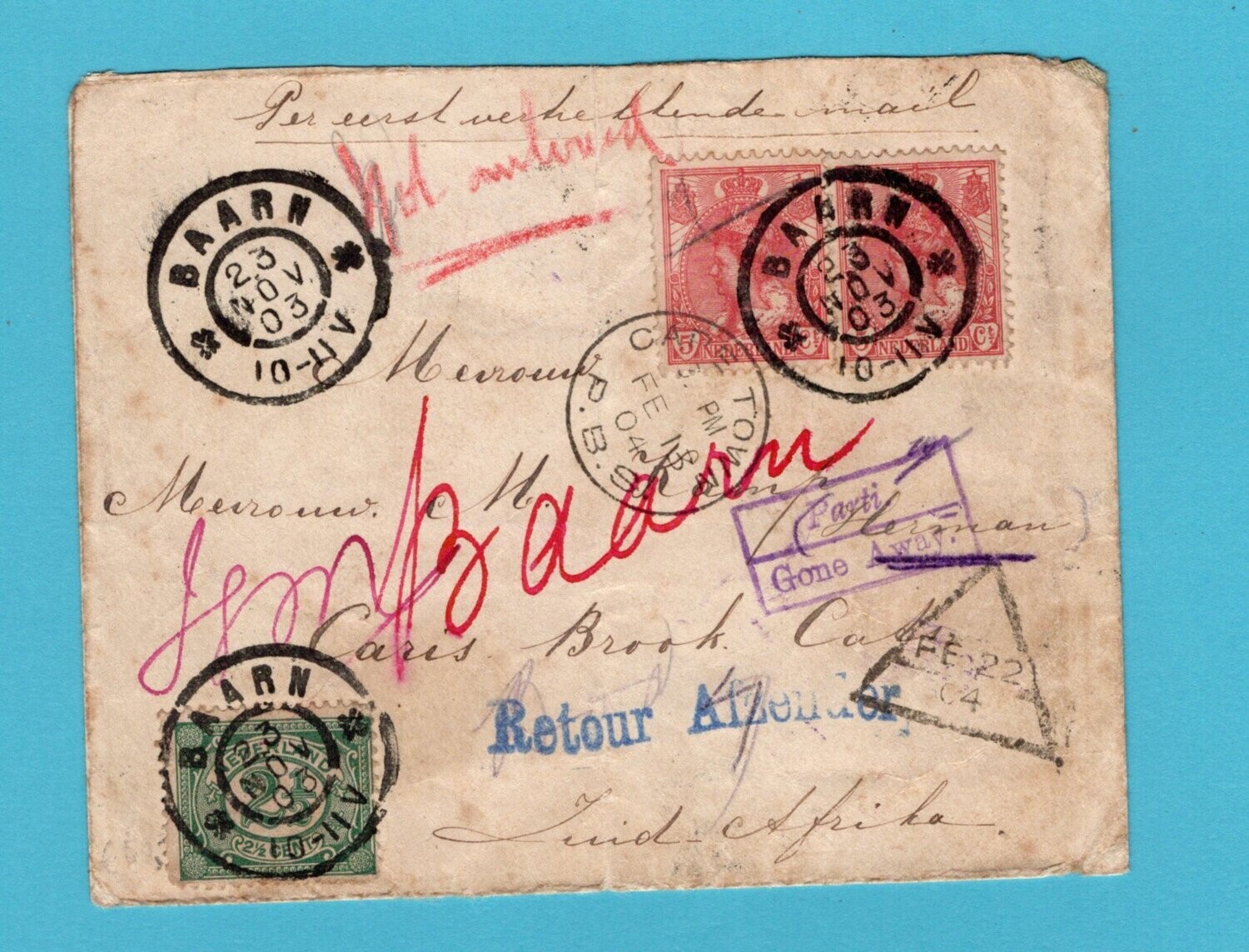 NEDERLAND zwerfbrief 1904 Baarn naar Z-Afrika en retour