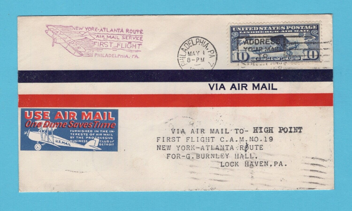 USA first flight 1928 Philadelphia with scarce air label