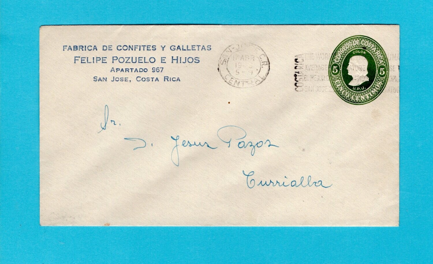 COSTA RICA envelope private printing 1946 (?) San Jose slogan cancel