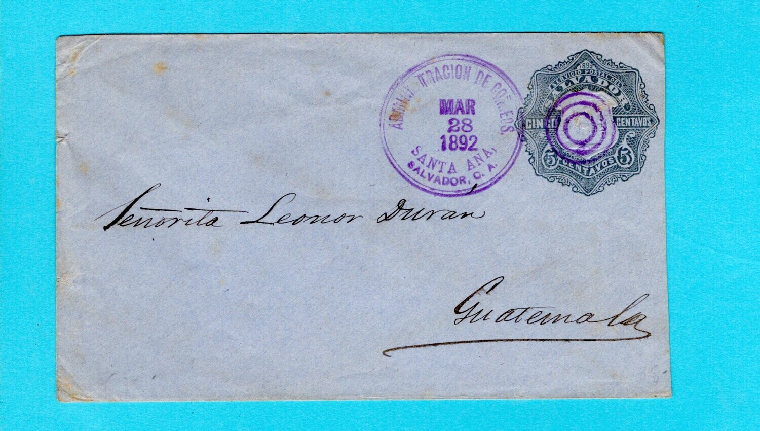 El Salvador postal envelope 1892 Sta Ana to Guatemala