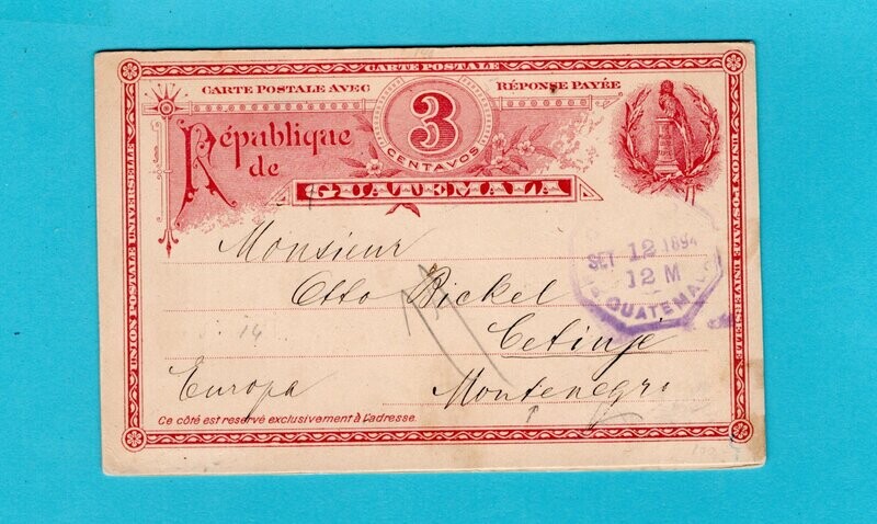 GUATEMALA postal card with reply 1894 to Montenegro