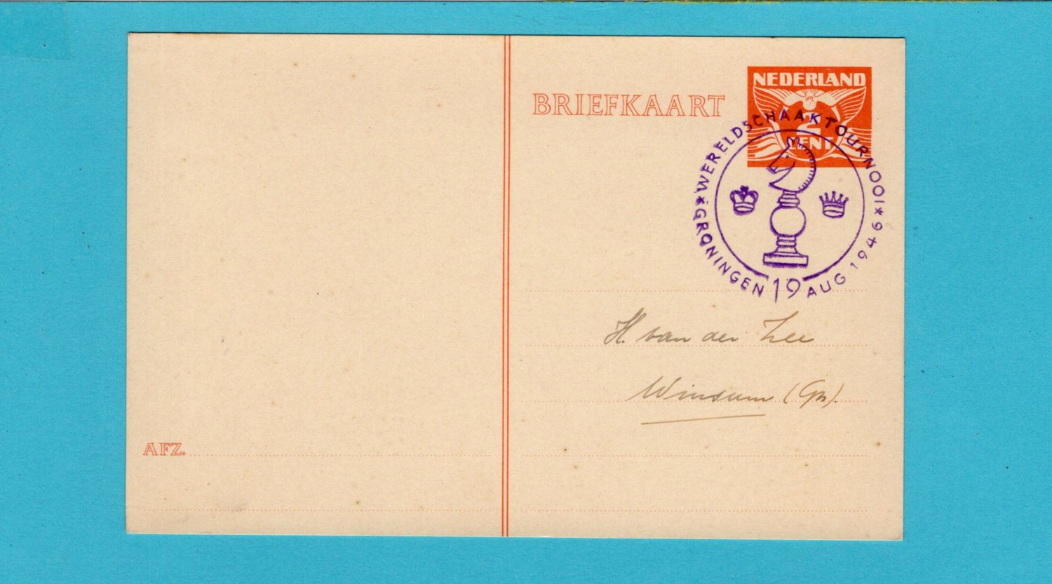 NEDERLAND briefkaart 1946 Groningen Wereld Schaak Tournooi