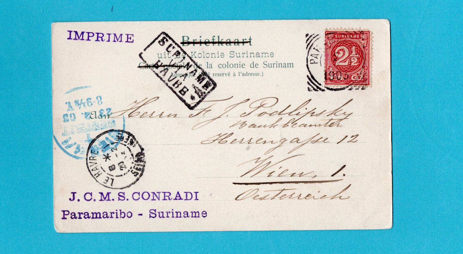 SURINAME prentbriefkaart 1903 Paramaribo  via Havre naar Wenen