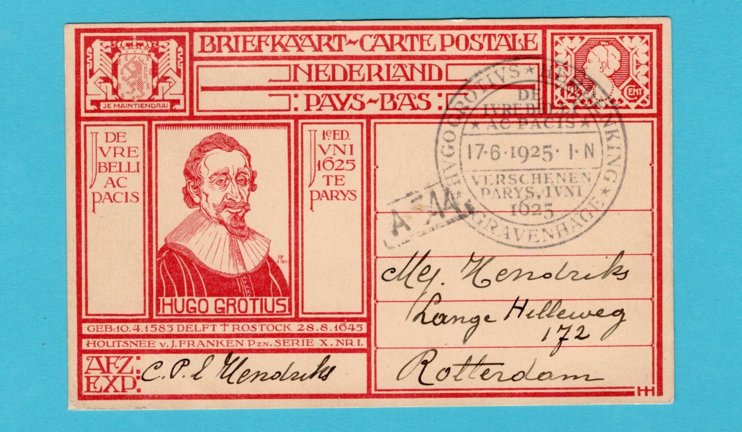 NEDERLAND briefkaart Hugo de Groot 1925 vanaf de tentoonstelling