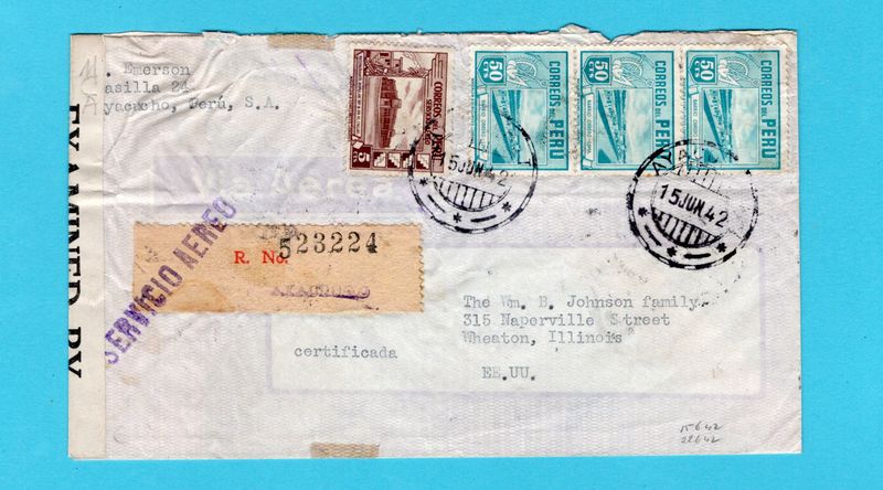 PERU R air censor cover 1942 Ayacucho to Wheaton, USA