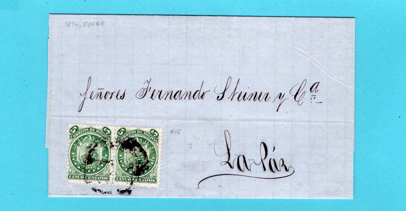 BOLIVIA entire 1874 Sucre to La Paz