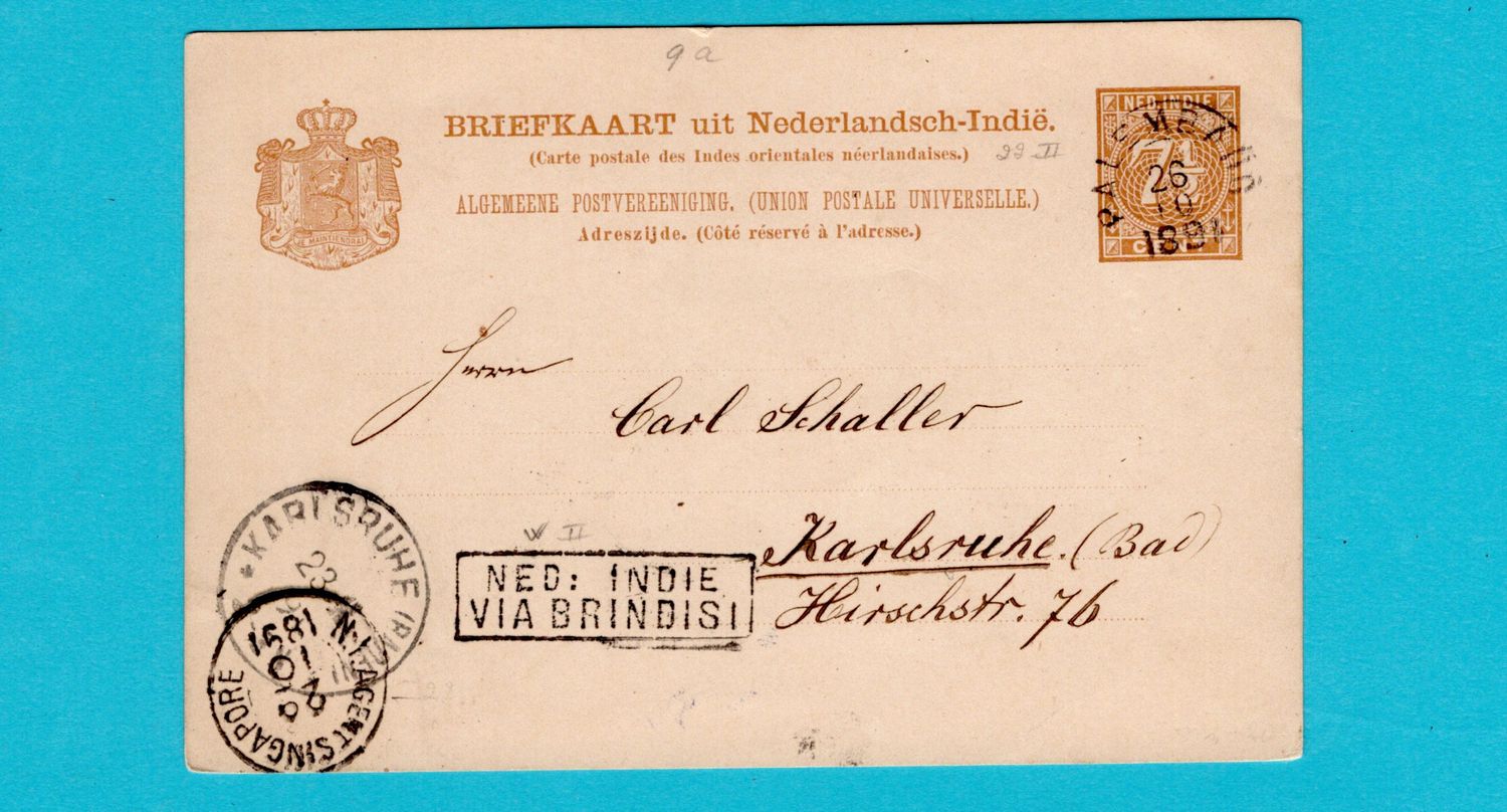 NETHERLANDS EAST INDIES postal card 1891 Palembang by N.I. Postagent Singapore and via Brindisi to Germany