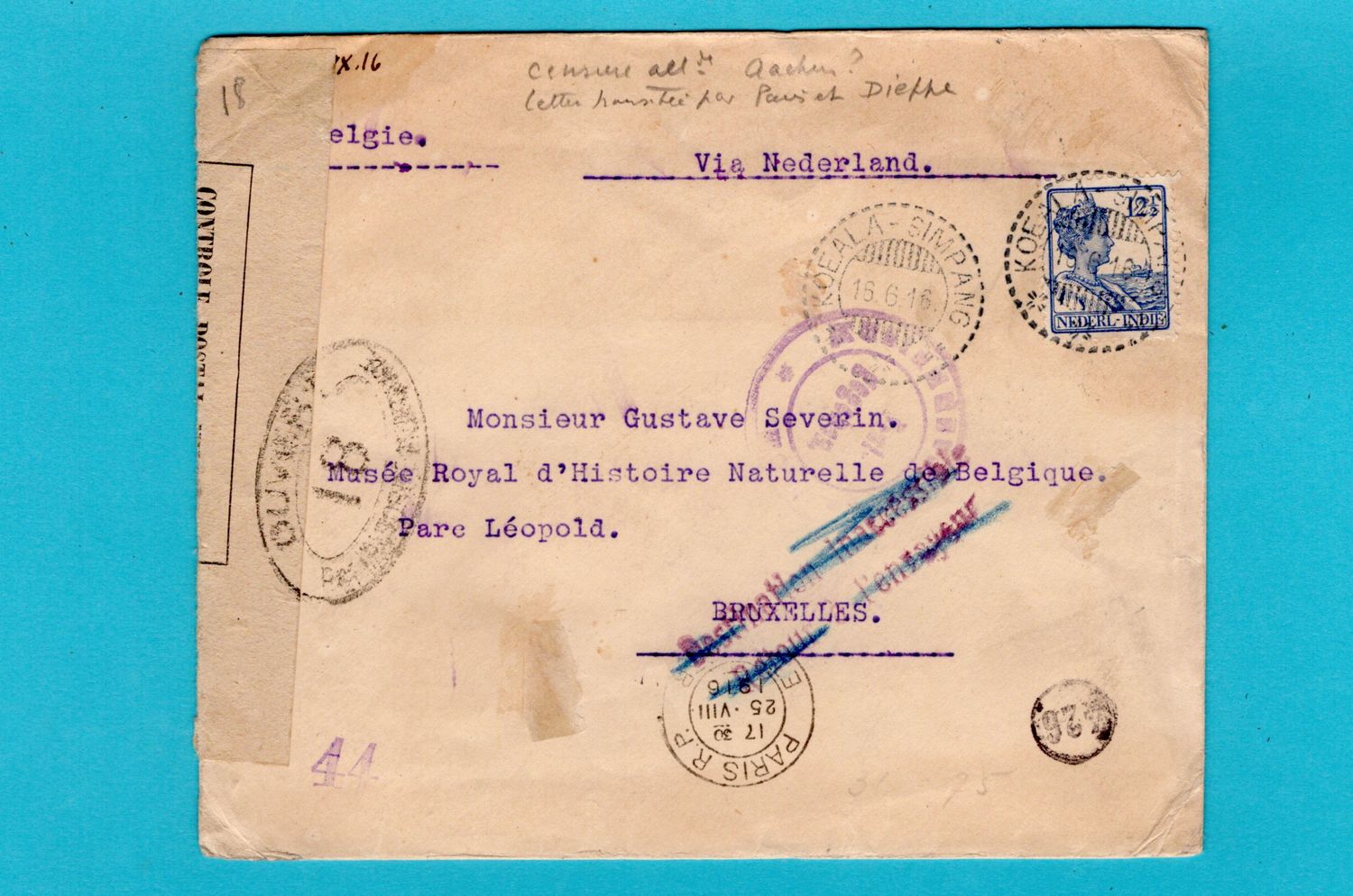 NETHERLANDS EAST INDIES censor cover 1916 Koeala Simpang to Belgium - SERVICE SUSPENDED NETHERLANDS EAST INDIES censor cover 1916 Koeala Simpang to Belgium - SERVICE SUSPENDED