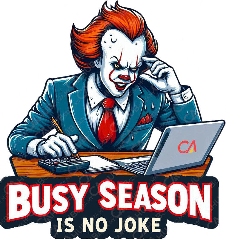Busy Season Is No Joke T-shirt