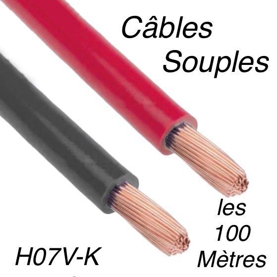 Câbles Fils H07V-K Sections 1,5 mm² à 35 mm² Toutes Couleurs Normalisées.