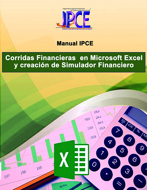 Manual Corridas Financieras en Excel (Incluye un simulador financiero editable en Excel)