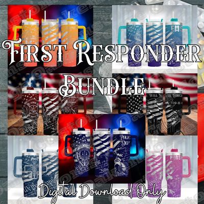 First Responder Bundle 40oz Full Wrap Tumbler SVG Files