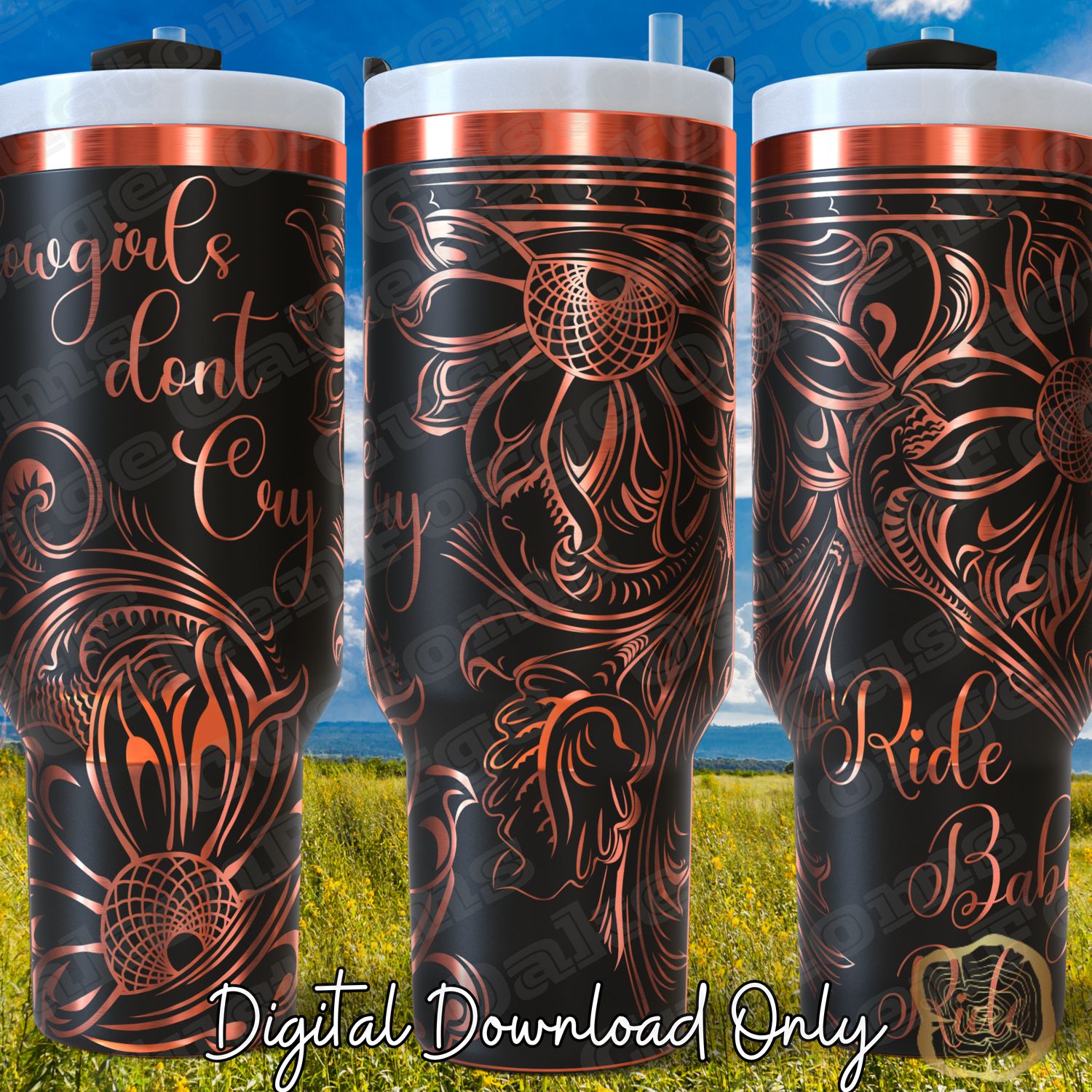Cowgirls don&#39;t Cry 40oz Tumbler Full Wrap SVG File