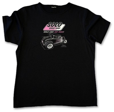Solo Speed Shop "Girls Love Hot Rods?