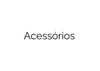 ACESSÓRIOS