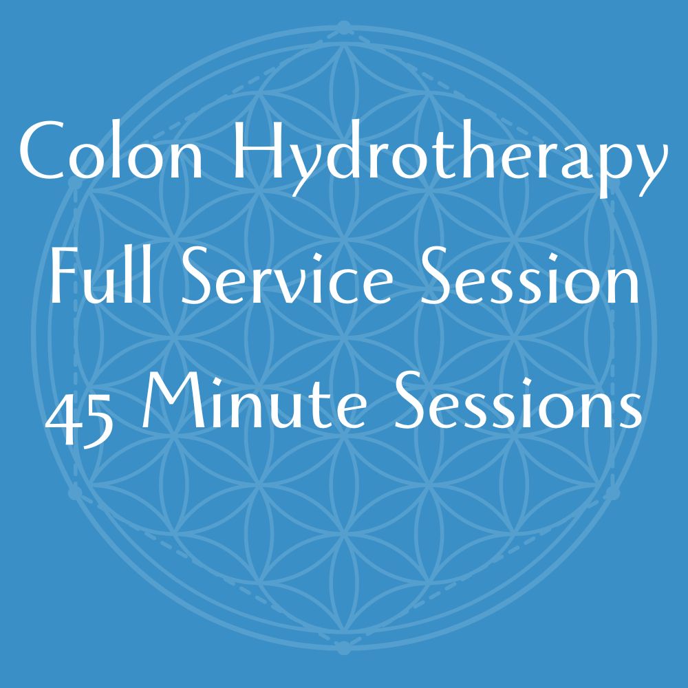 Colon Hydrotherapy - Full Service Session - 45 Minute Sessions