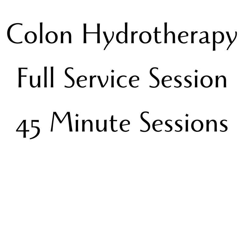 Colon Hydrotherapy - Full Service Session - 45 Minute Sessions