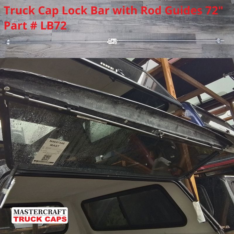 Truck Cap Lock Rod Bar with Rod Guides 72"