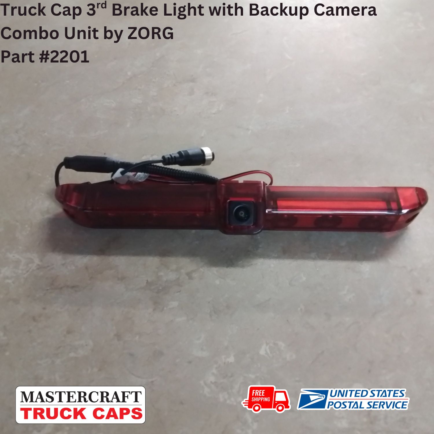 Truck Cap 3rd Brake Light with Backup Camera Combo Unit by Zorg (2201)