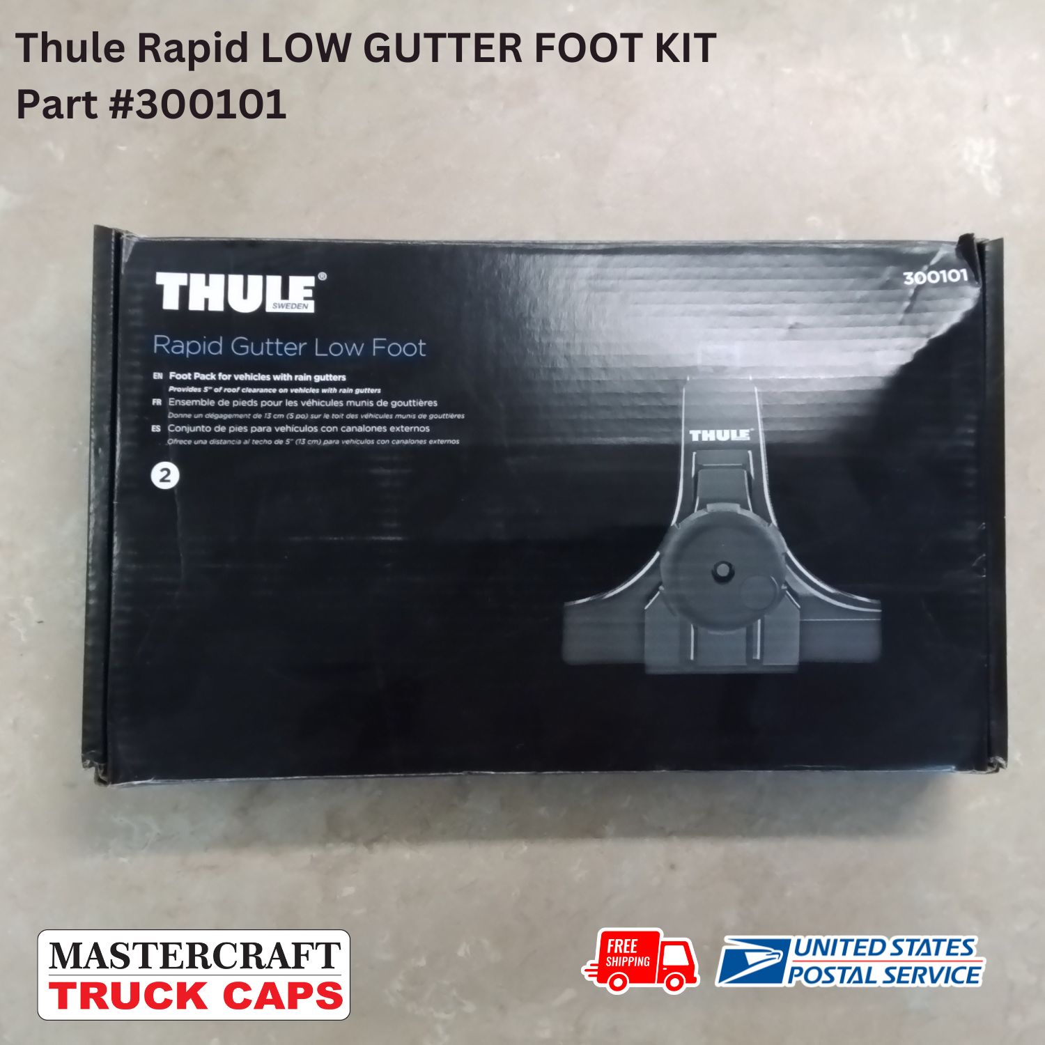THULE RAPID LOW MOUNTING FOOT FOR ROOF RACKS Part #300101