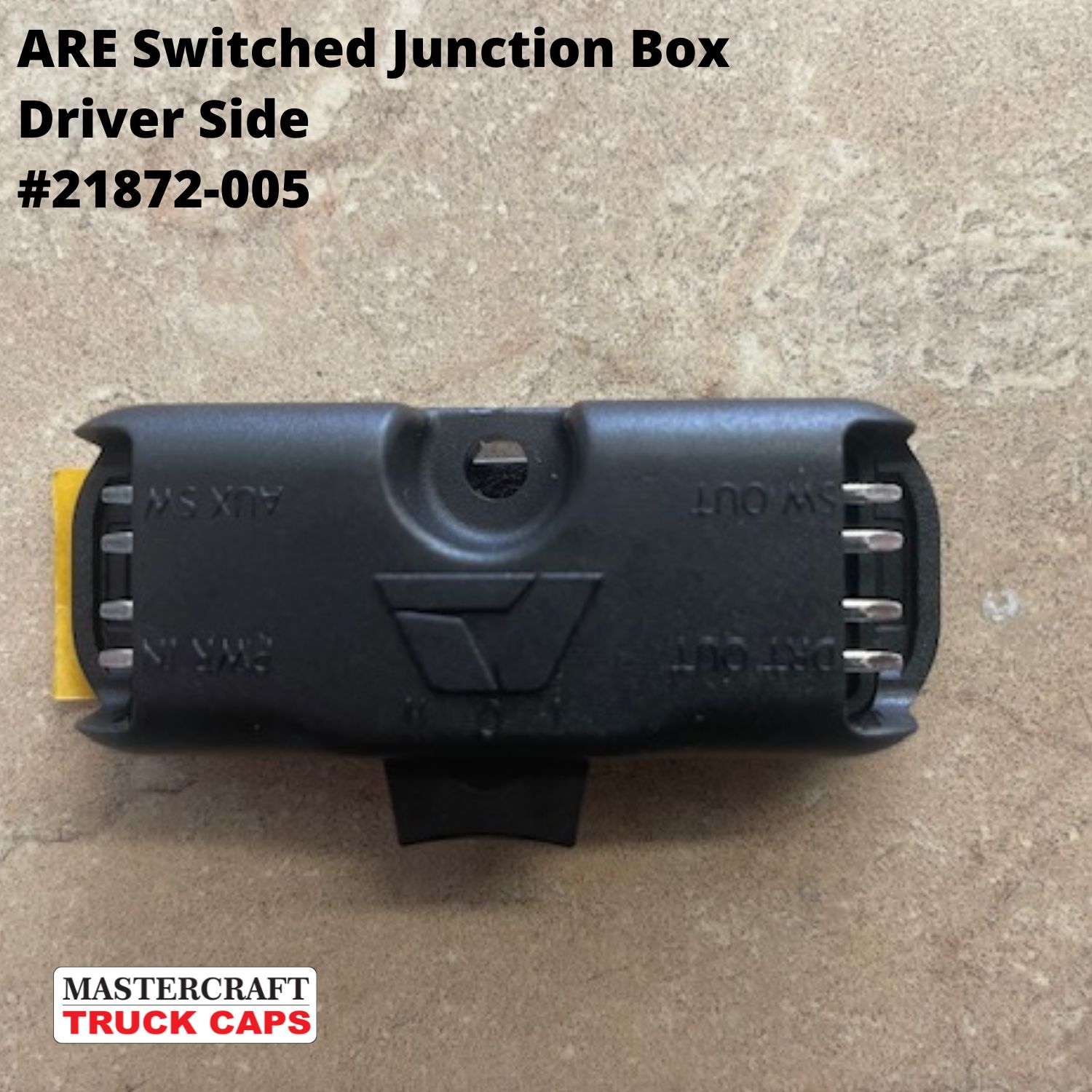 ARE DCU Switched Junction Box Driver's side #21872-005