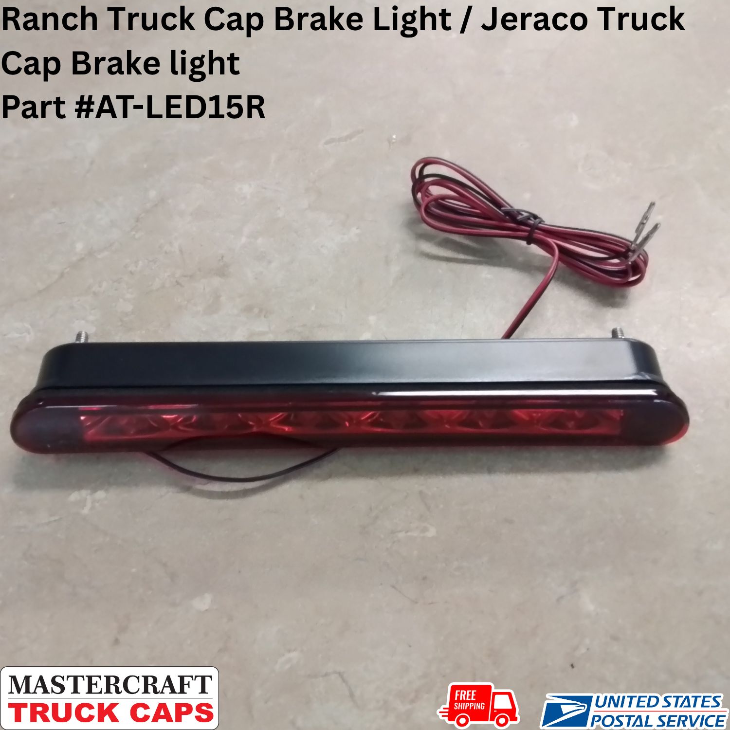 Ranch Truck Cap Brake Light / Jeraco Truck Cap Brake light