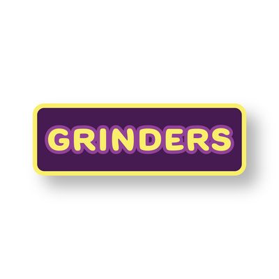 Grinders