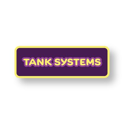 Tank Systems