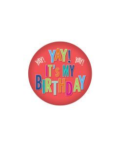 Yay! It&#39;s My Birthday - Button