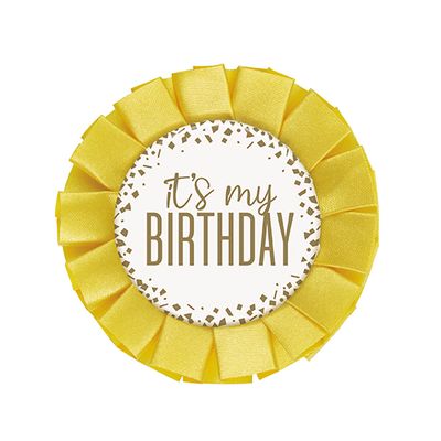 It&#39;s My Birthday - Badge/ Button