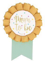 Mom To Be - Shower Badge