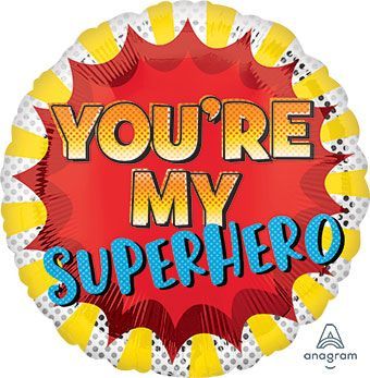 You &#39;re My Super Hero - 17&quot; Hellium Filled Foil Balloon, Ribbon