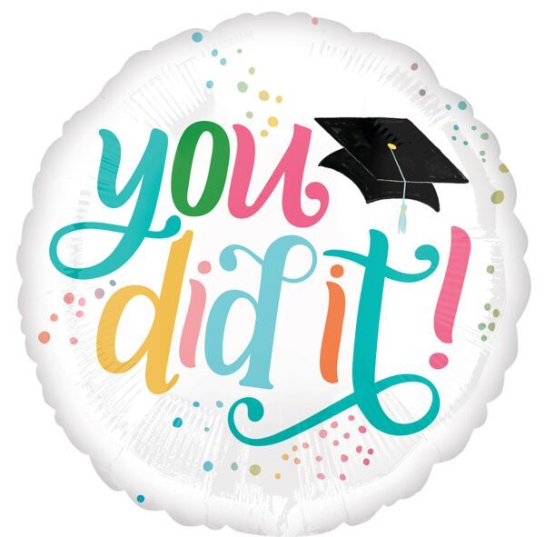 Follow Your Dreams You Did It - 17&quot; Helium Filled Foil Balloon, Ribbon