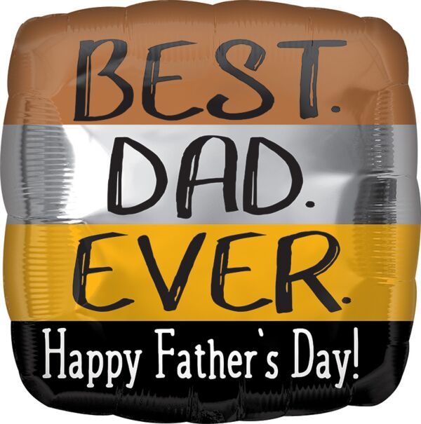 Happy Father&#39;s Day Best Dad Ever - 18&quot; Helium Filled Foil Balloon, Ribbon