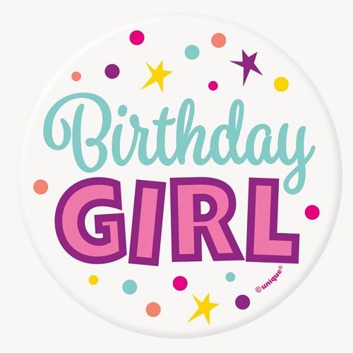 Birthday Girl - 3" Button