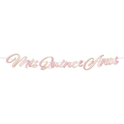 Foil Mis Quince Anos Streamer 8 3/4" x 6'