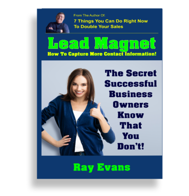 Lead Magnet - The Secret Successful Business Owners Know that You Don't