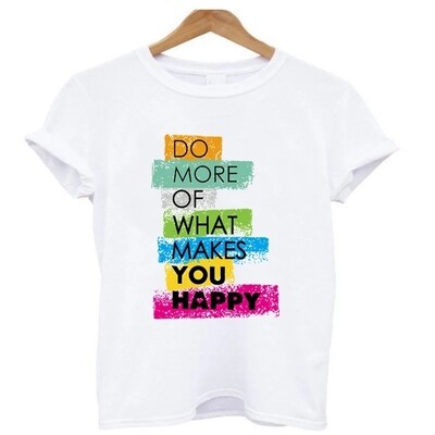 Washable Tshirt Iron-on Transfers-Do more of what makes you happy