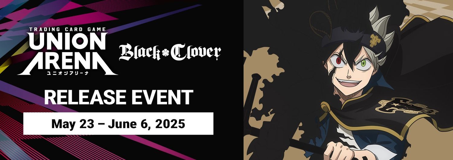 Union Arena Black Clover Release Event (5-26-25)
