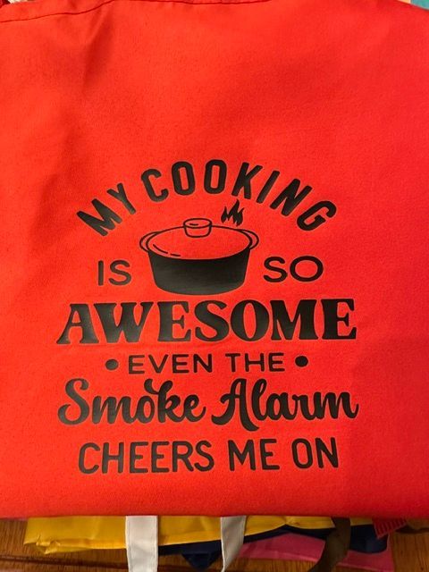 My Cooking Is So Awesome Even The Smoke Alarm Cheers Me On Apron