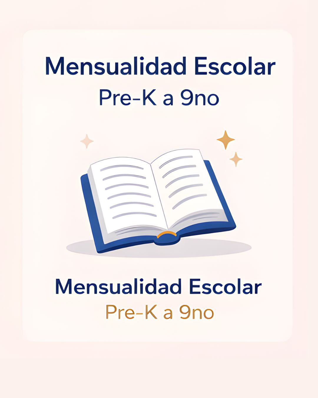 Mensualidad Pre-K a 9no