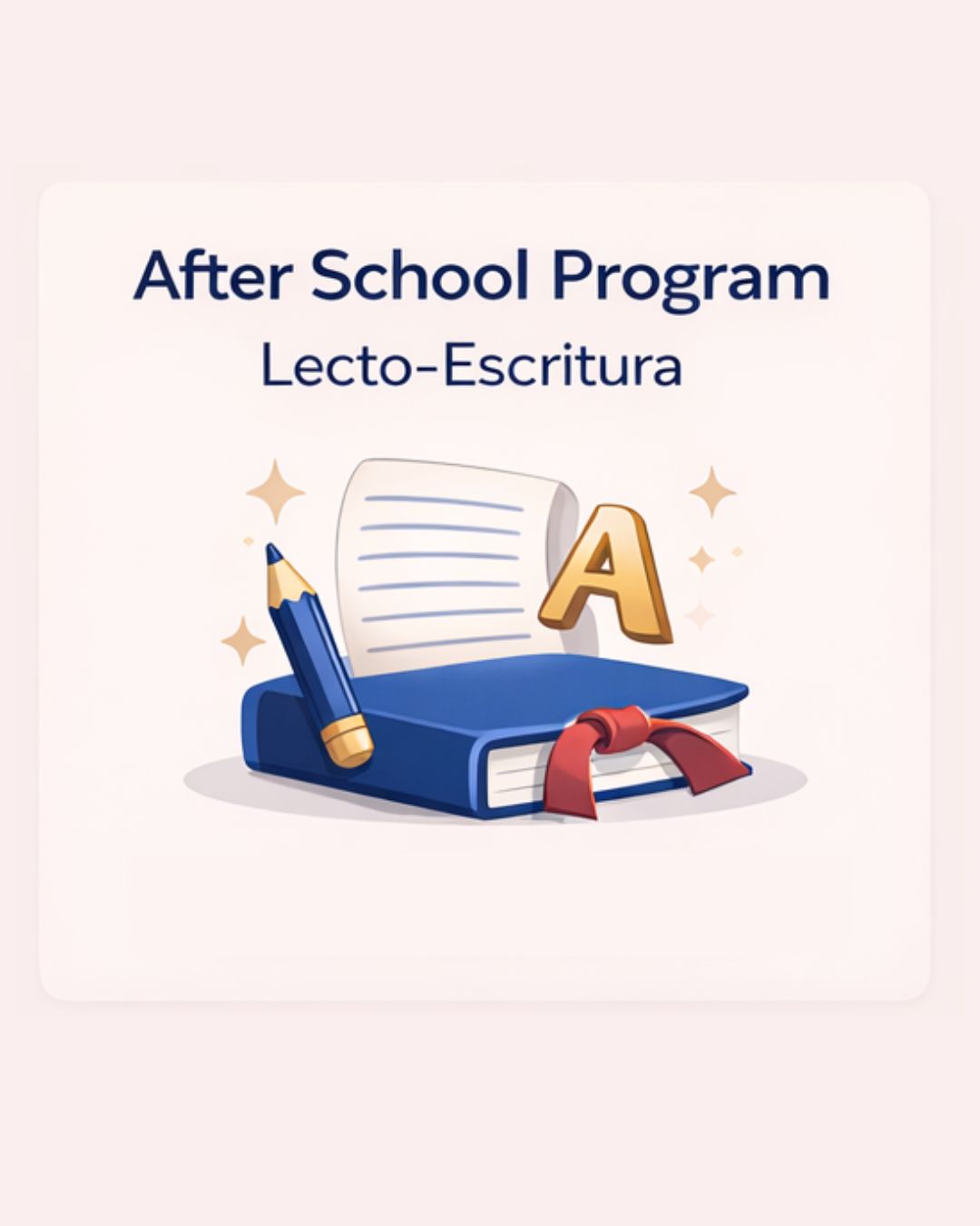 After School Program Lecto-Escritura