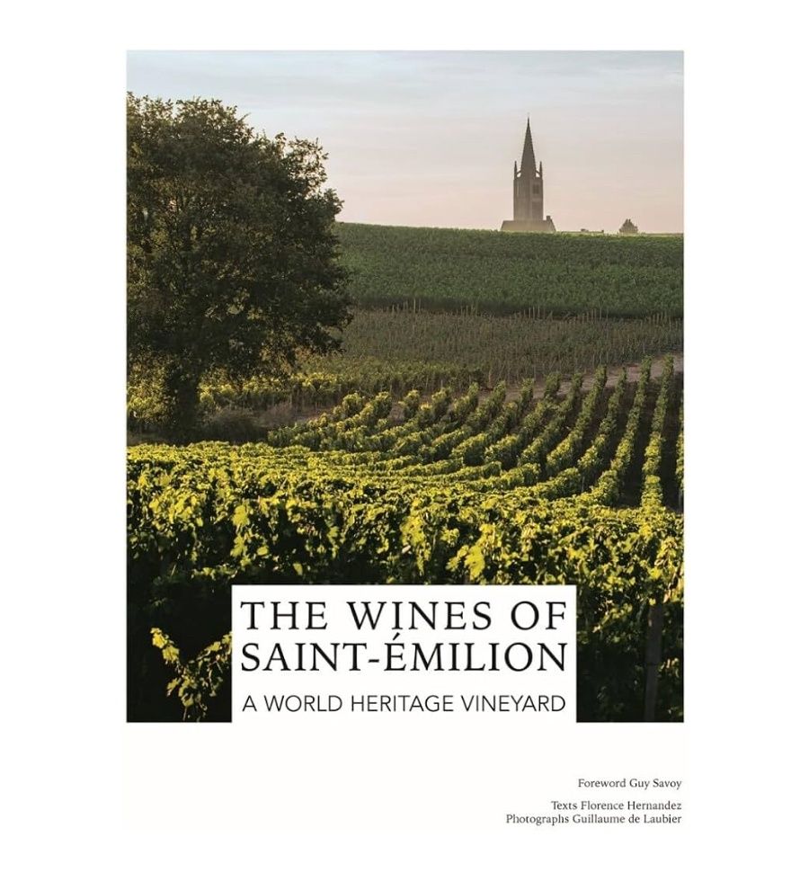 The Wines Of Saint Emilion