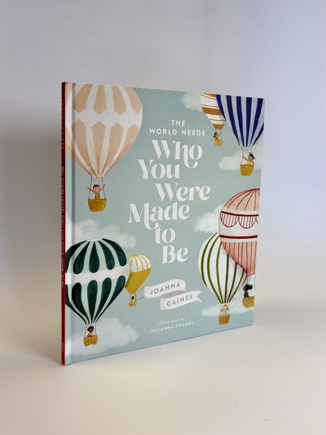 The World Needs Who You Were Made To Be
