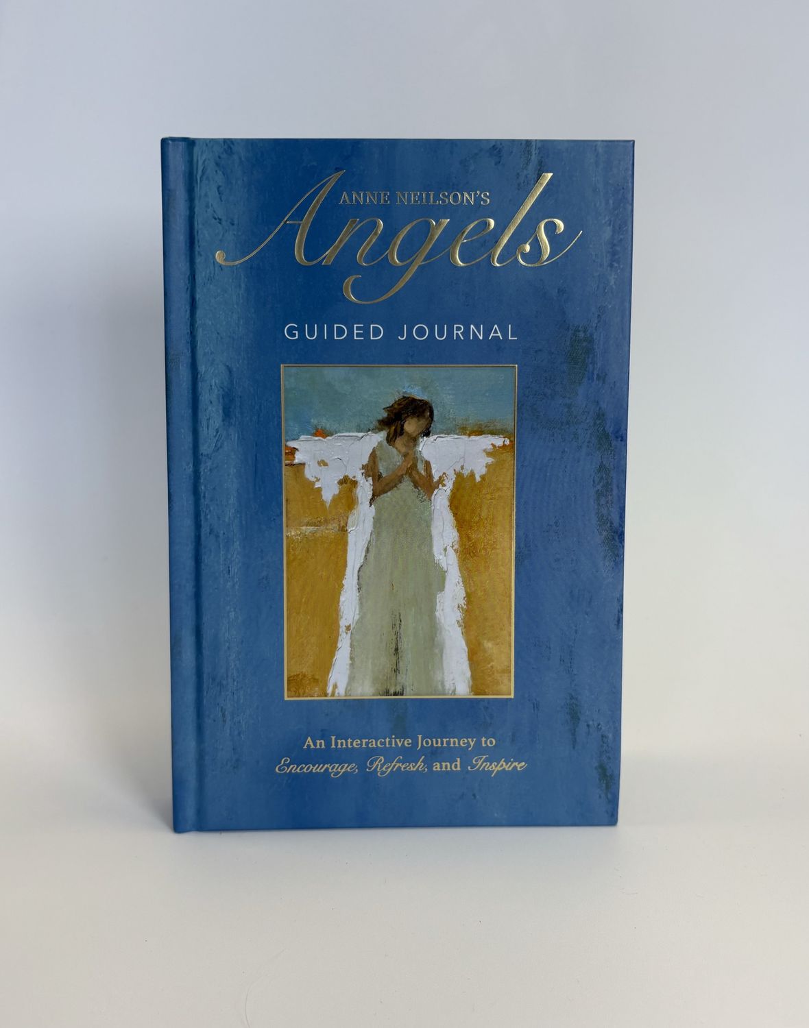 Anne Neilson&#39;s Angels: Guided Journal
