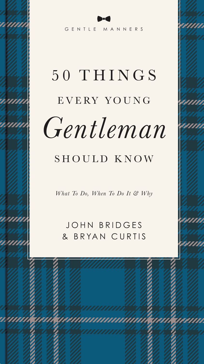 50 Things Every Young Gentlemen Should Know