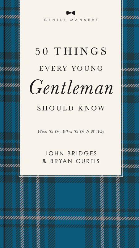 50 Things Every Young Gentlemen Should Know