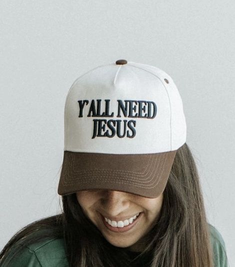 Y’all Need Jesus Hat